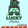 Luck mama svg