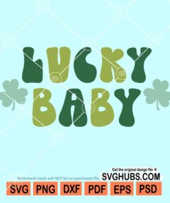 Lucky baby svg