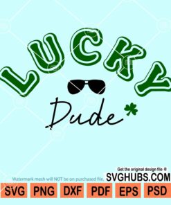 Lucky dude svg