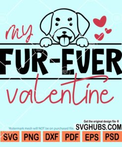 My fur-ever valentine svg