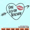 One loved teacher svg