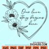Our love story begins here svgc