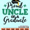 Proud uncle of a graduate svg