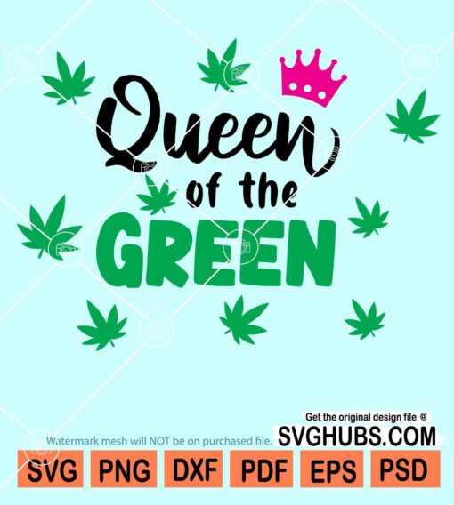 Queen of the green svg