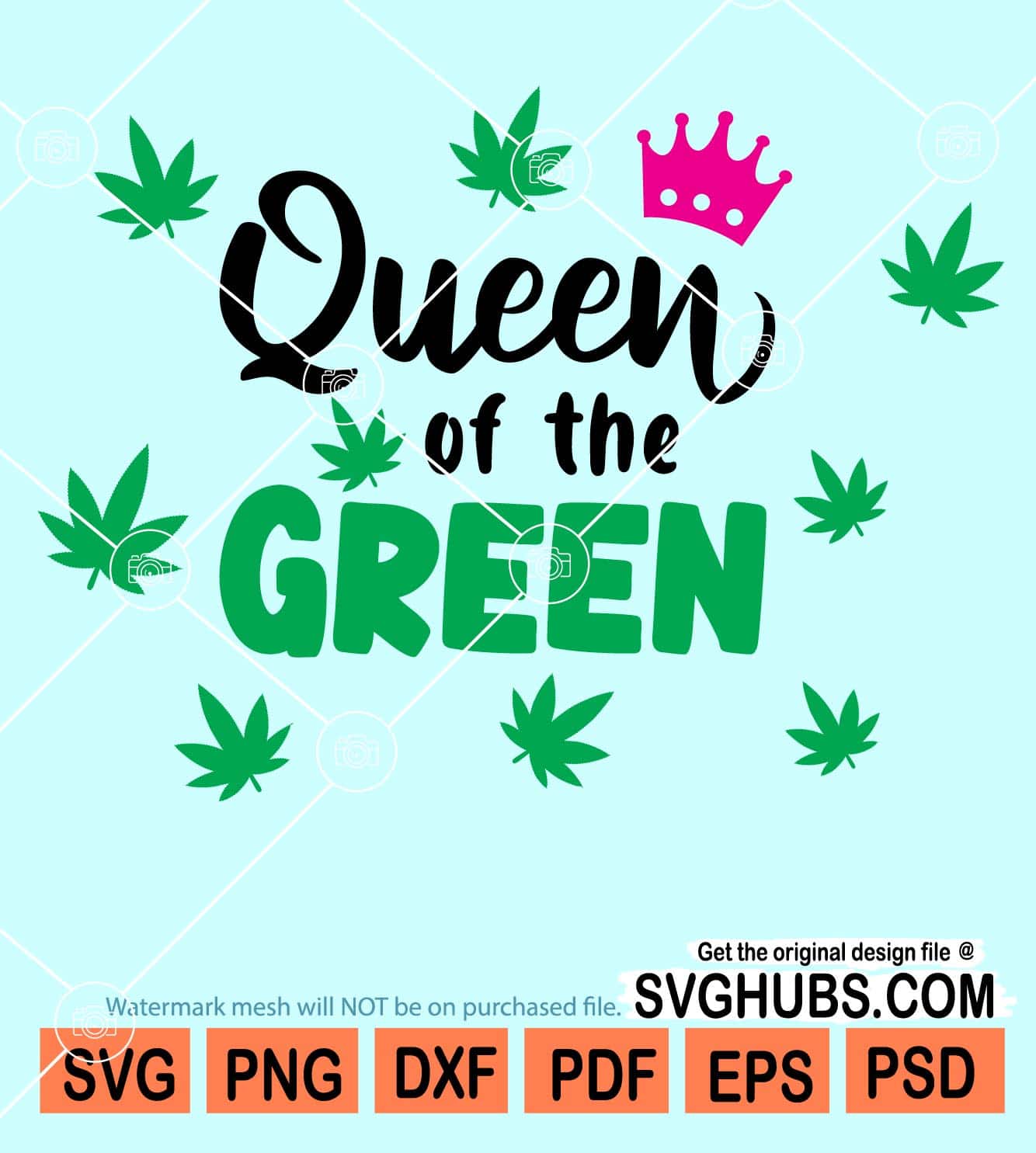 Queen of the green svg,Weed svg, funny weed quote svg, stoner svg, cannabis svg,marijuana leaf svg, cannabis leaf svg Queen of the green svg,Weed svg, funny weed quote svg, stoner svg, cannabis svg,marijuana leaf svg, cannabis leaf svg