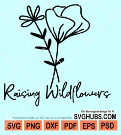 Raising wildflowers svg