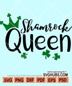 Shamrock queen svg