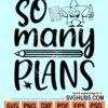 So many plans svg