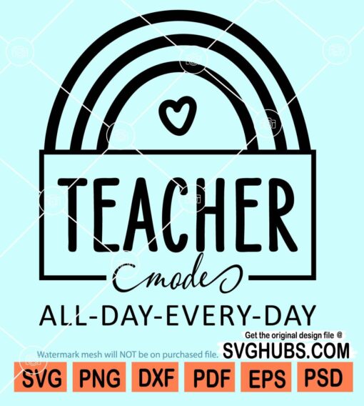 Teacher mode all day every day svg