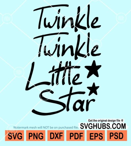 Twinkle twinkle little star svg