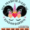 100 Magical days of kindergarten svg