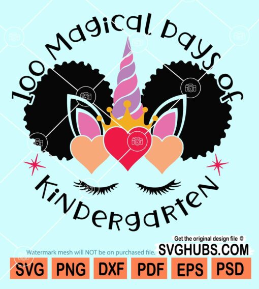 100 Magical days of kindergarten svg