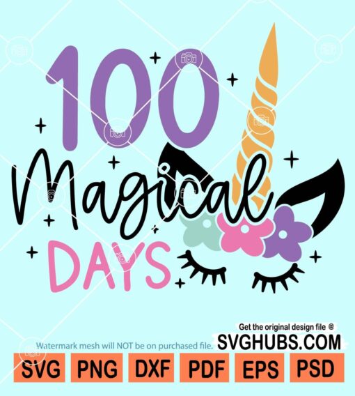 100 magical days of school svg