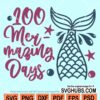 100 mermazing days svg