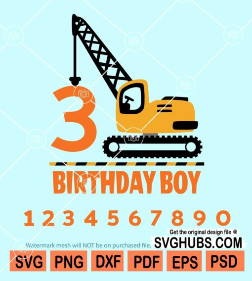 3 years birthday boy construction svg