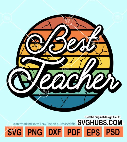 Best teacher retro svg