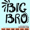 Big bro svg
