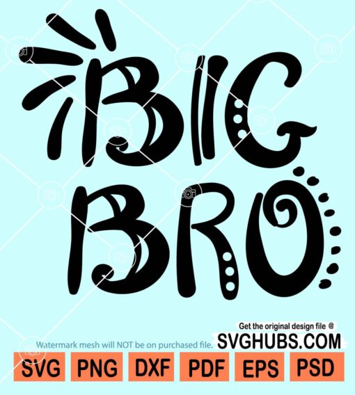 Big bro svg