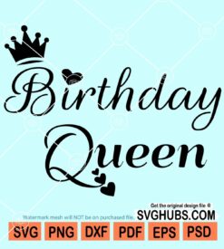 Birthday queen svg