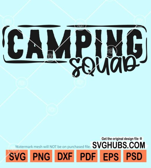 Camping squad svg