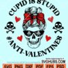 Cupid is stupid Anti-Valentines svg