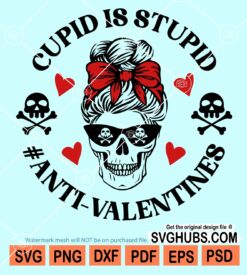 Cupid is stupid Anti-Valentines svg