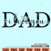 Dad I love you svg