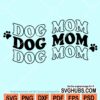 Dog mom with pawprint svg