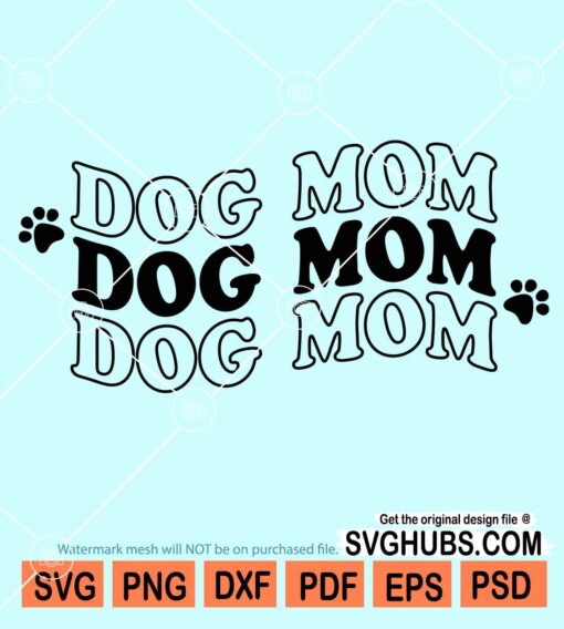 Dog mom with pawprint svg