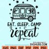 Eat sleeep camp repeat svg