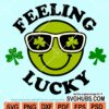 Feeling lucky St Patrick svg