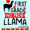 First grade no prob llama svg