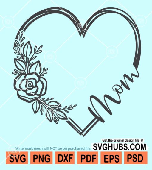 Floral mom heart svg