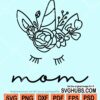 Floral mom unicorn svg