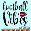 Football vibes svg