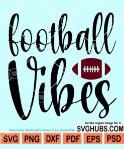 Football vibes svg