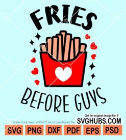 Fries before guys svg