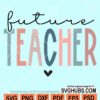 Future teacher svg