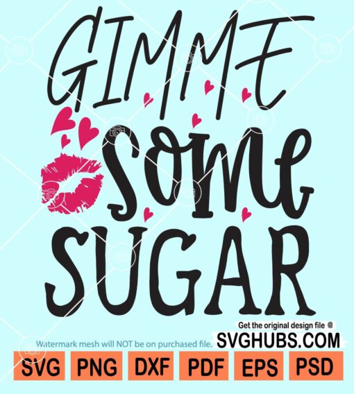 Gimme some sugar svg