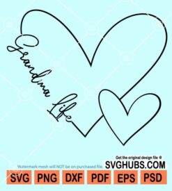 Grandma life svg