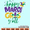 Happy Mardi gras y'all svg