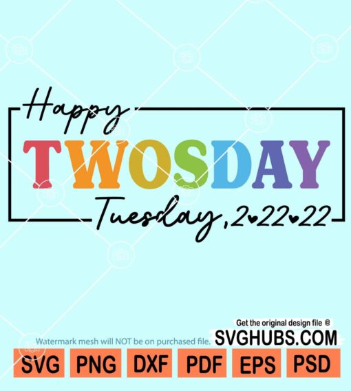 Happy twosday svg