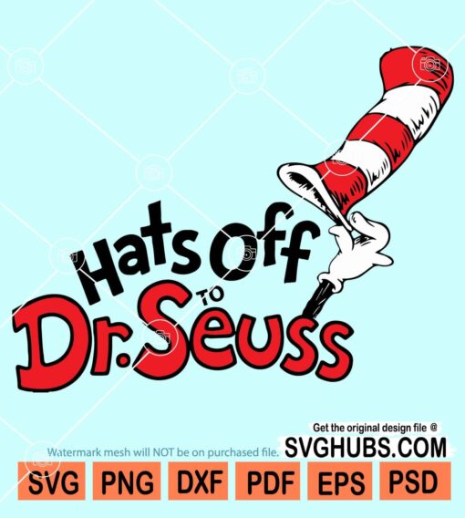 Hat's off to Dr. Seuss svg