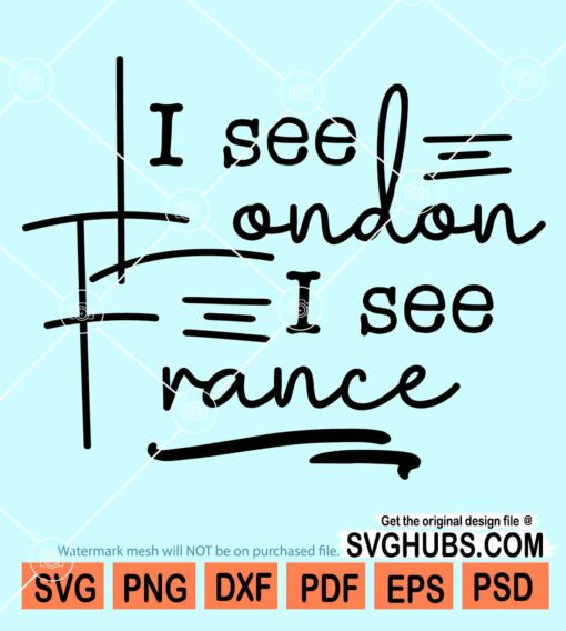 I see london I see france svg