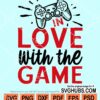 In love with the game svg