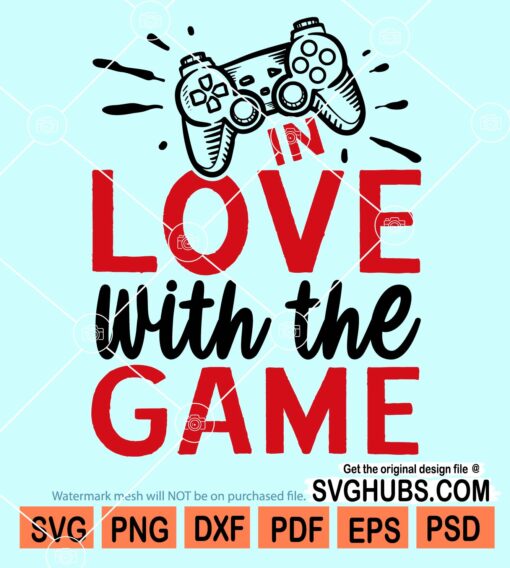 In love with the game svg