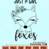 Just a girl who loves foxes svg