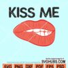 Kiss me svg