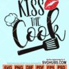 Kiss the cook svg