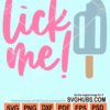 Lick me svg